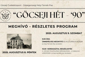 Göcseji hét 90 címmel Zalaegerszeg első fesztiváljára emlékeznek Göcseji hét 90 címmel Zalaegerszeg első fesztiváljára emlékeznek