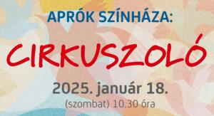 Szombaton Cirkuszoló a bábszínházban Szombaton Cirkuszoló a bábszínházban