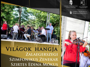 Világok hangja - Keszthelyen és Zalaegerszegen Világok hangja - Keszthelyen és Zalaegerszegen